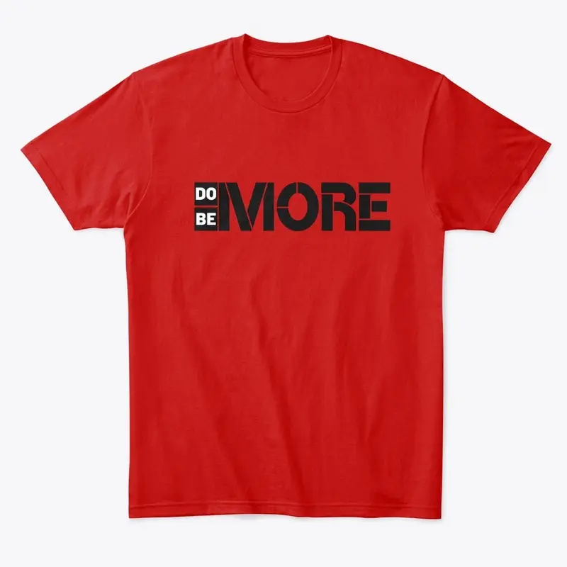 Do More Be More