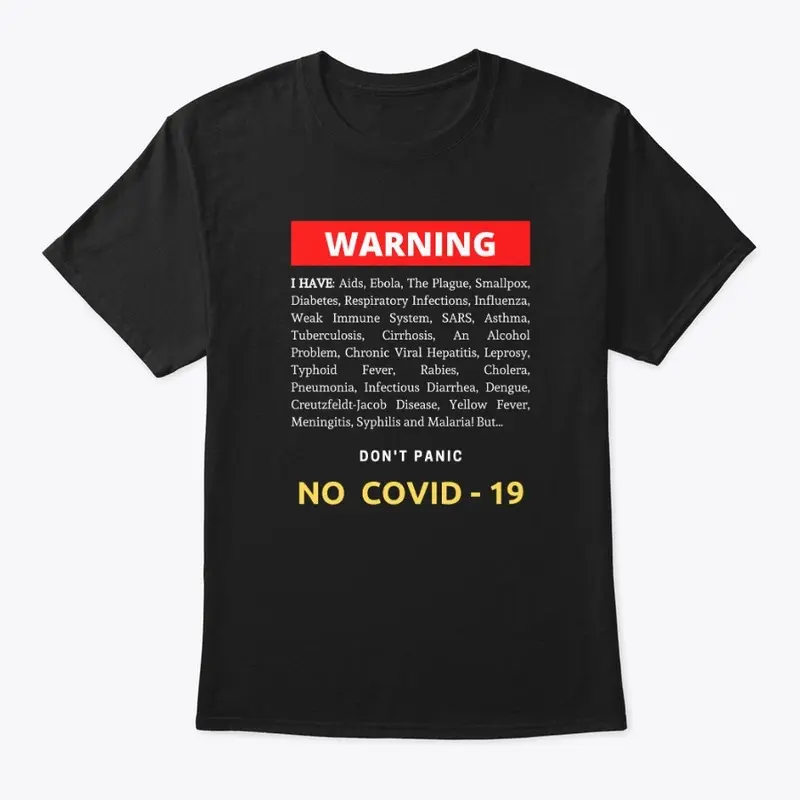 Don't Panic, No Covid 19