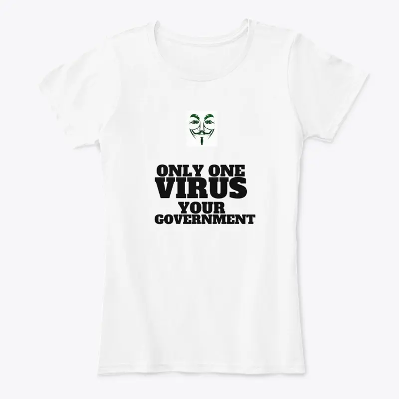 Only one virus your government